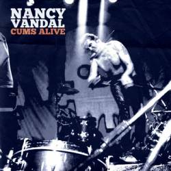 Nancy Vandal : Cums Alive